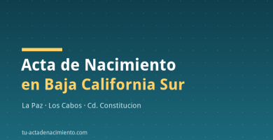 Acta de Nacimiento en Baja California Sur