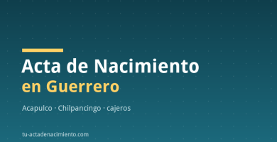 Acta de Nacimiento en Guerrero