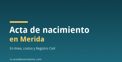 Acta de nacimiento en Merida