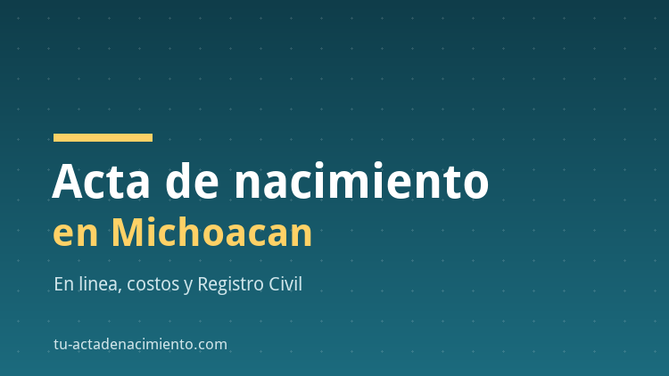 Acta de nacimiento en Michoacan