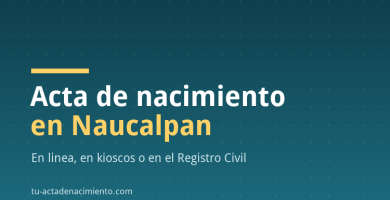 Acta de nacimiento en Naucalpan