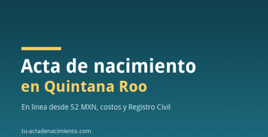 Acta de nacimiento en Quintana Roo