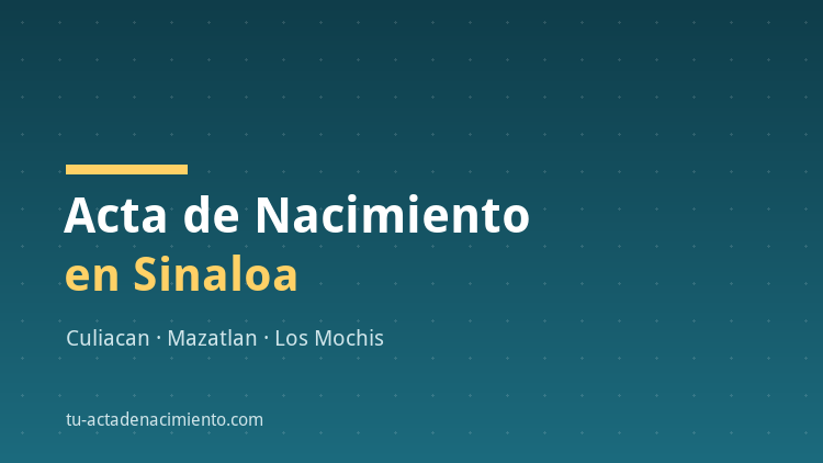 Acta de nacimiento en Sinaloa