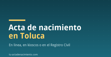 Acta de nacimiento en Toluca