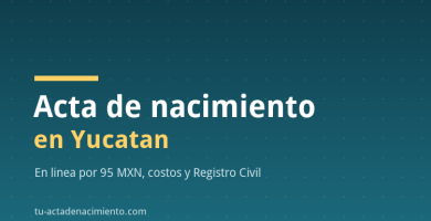 Acta de nacimiento en Yucatan