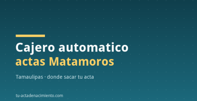 Cajero automatico actas Matamoros Tamaulipas