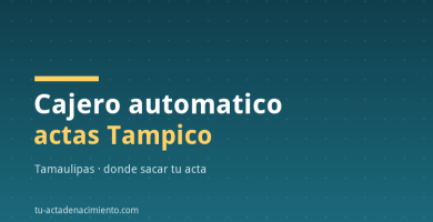 Cajero automatico actas Tampico Tamaulipas