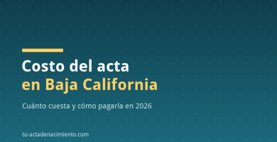 Costo del acta en Baja California