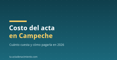 Costo del acta en Campeche