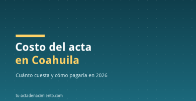 Costo del acta en Coahuila