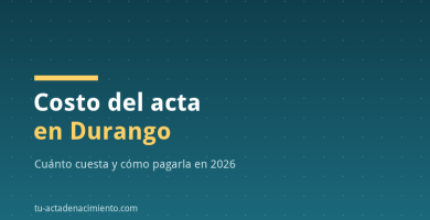 Costo del acta en Durango