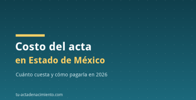 Costo del acta en Estado de México