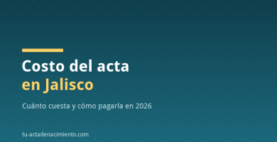 Costo del acta en Jalisco