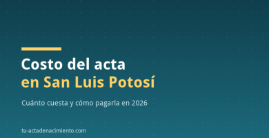 Costo del acta en San Luis Potosí