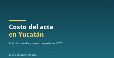 Costo del acta en Yucatán