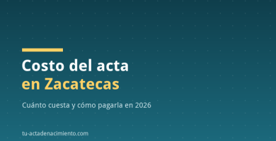 Costo del acta en Zacatecas