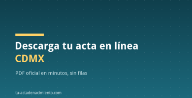Descarga tu acta en línea CDMX