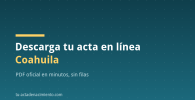 Descarga tu acta en línea Coahuila
