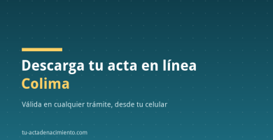 Descarga tu acta en línea Colima