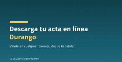 Descarga tu acta en línea Durango