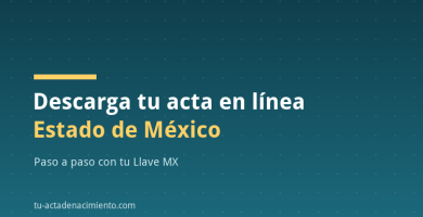 Descarga tu acta en línea Estado de México