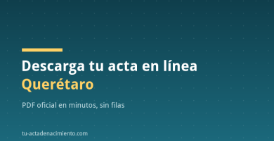 Descarga tu acta en línea Querétaro