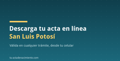 Descarga tu acta en línea San Luis Potosí