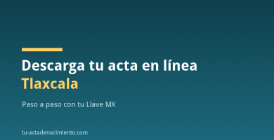 Descarga tu acta en línea Tlaxcala