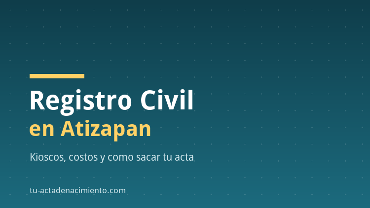 Registro Civil en Atizapán