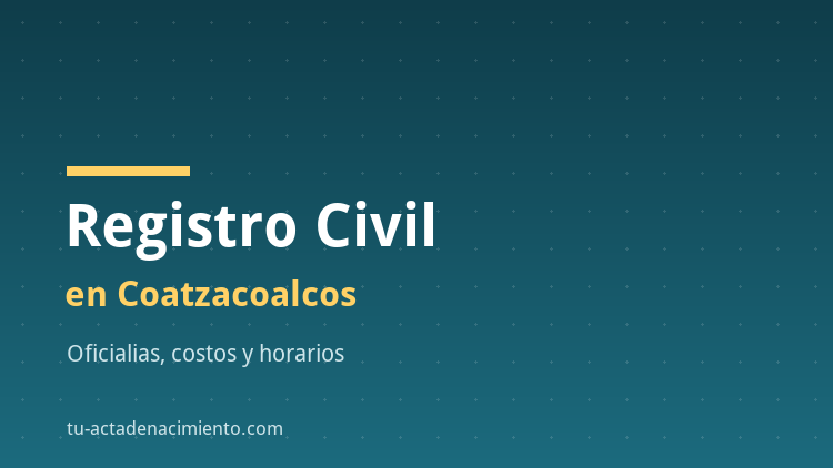 Registro Civil en Coatzacoalcos