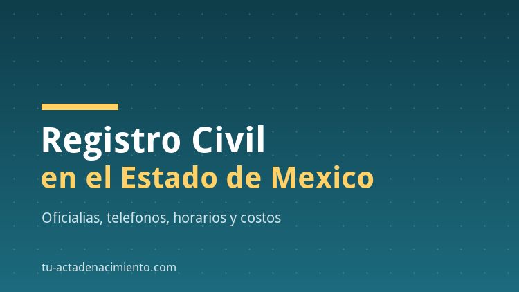 Registro Civil en el Estado de Mexico
