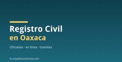 Registro Civil en Oaxaca