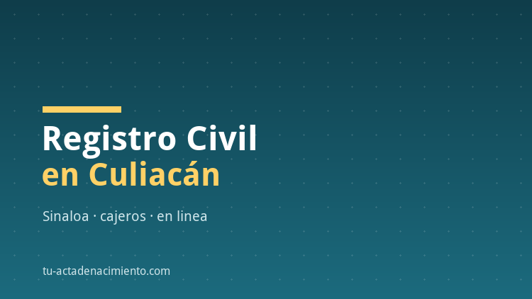 Registro Civil en Culiacán