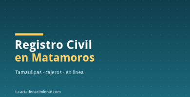 Registro Civil en Matamoros