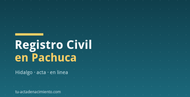 Registro Civil en Pachuca