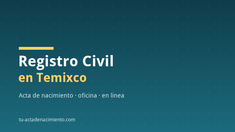 Registro Civil en Temixco
