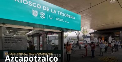 Kioscos para sacar actas de nacimiento en Azcapotzalco