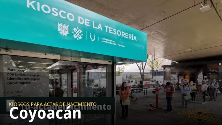 Kioscos para sacar actas de nacimiento en Coyoacán