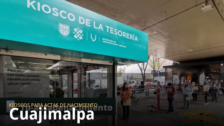 Kioscos para sacar actas de nacimiento en Cuajimalpa