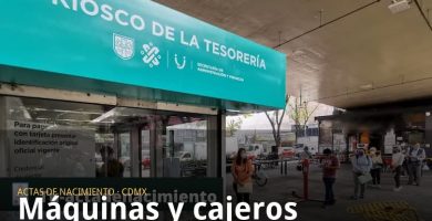 M&aacute;quinas y cajeros para sacar actas de nacimiento