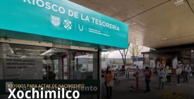 Kioscos para sacar actas de nacimiento en Xochimilco