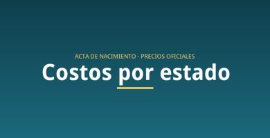 Costo del acta de nacimiento por estado