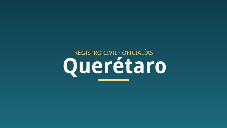 Registro Civil en Querétaro