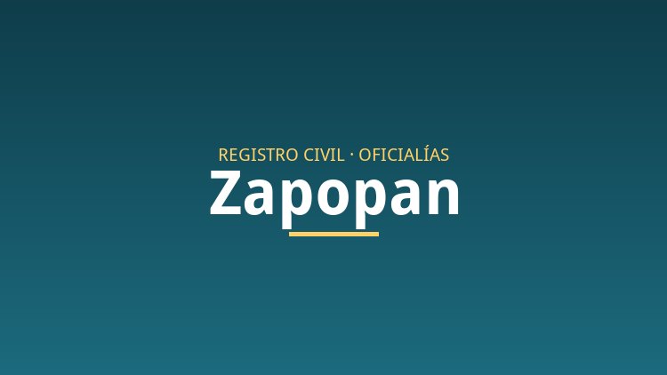 Registro Civil en Zapopan